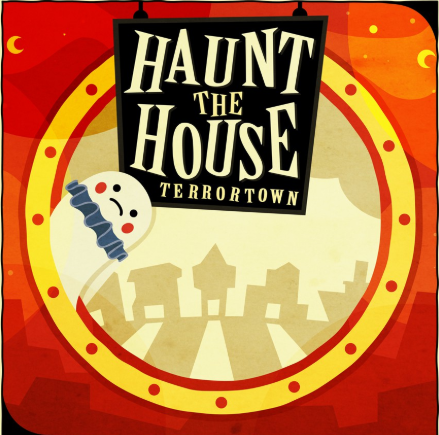 Haunt The House